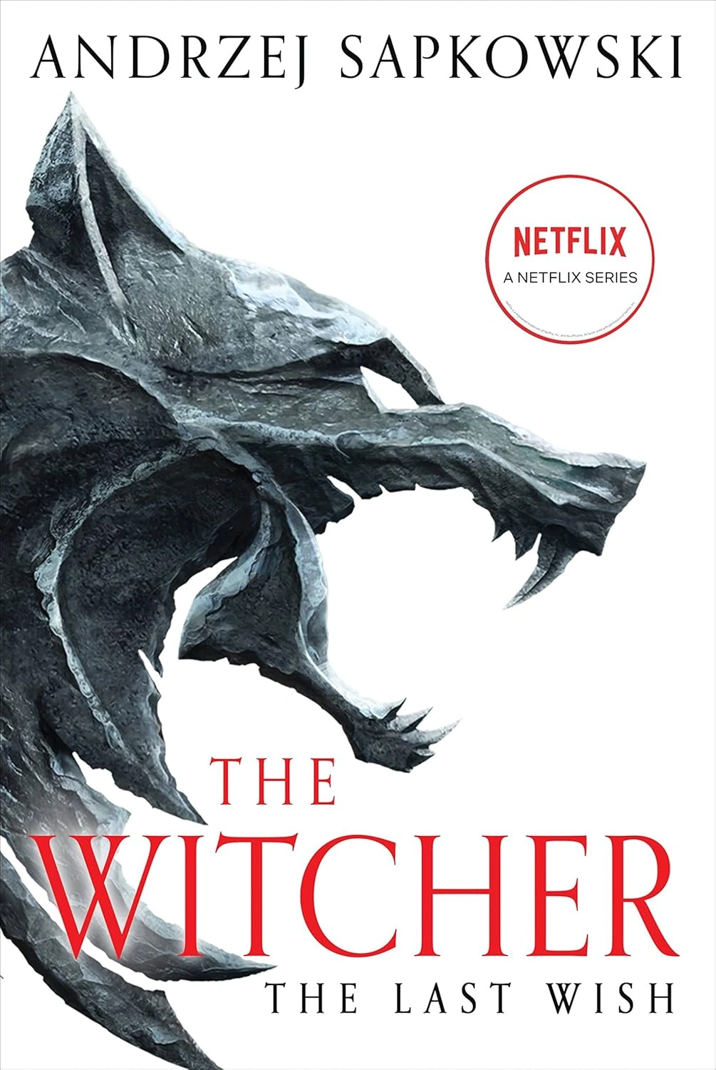 The Witcher: The Last Wish by Andrzej Sapkowski