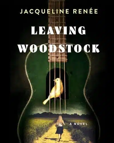 Leaving Woodstock by Jacqueline Renee 