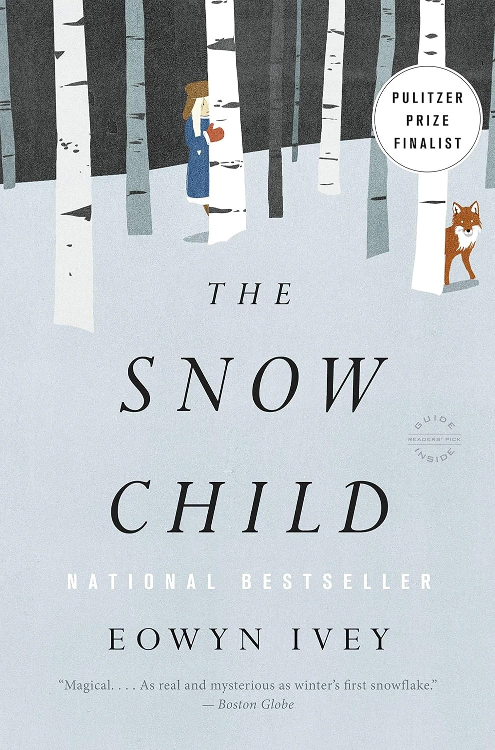 The Snow Child by Eowyn Ivey The Snow Child by Eowyn Ivey
