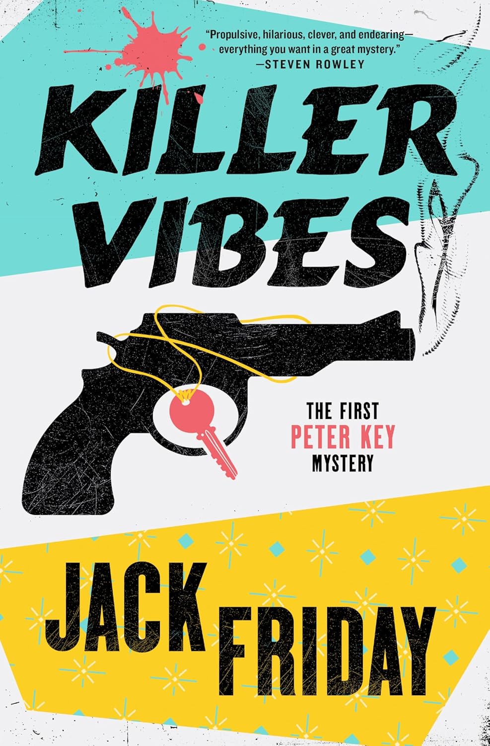 Killer Vibes by Jack Friday Killer Vibes by Jack Friday