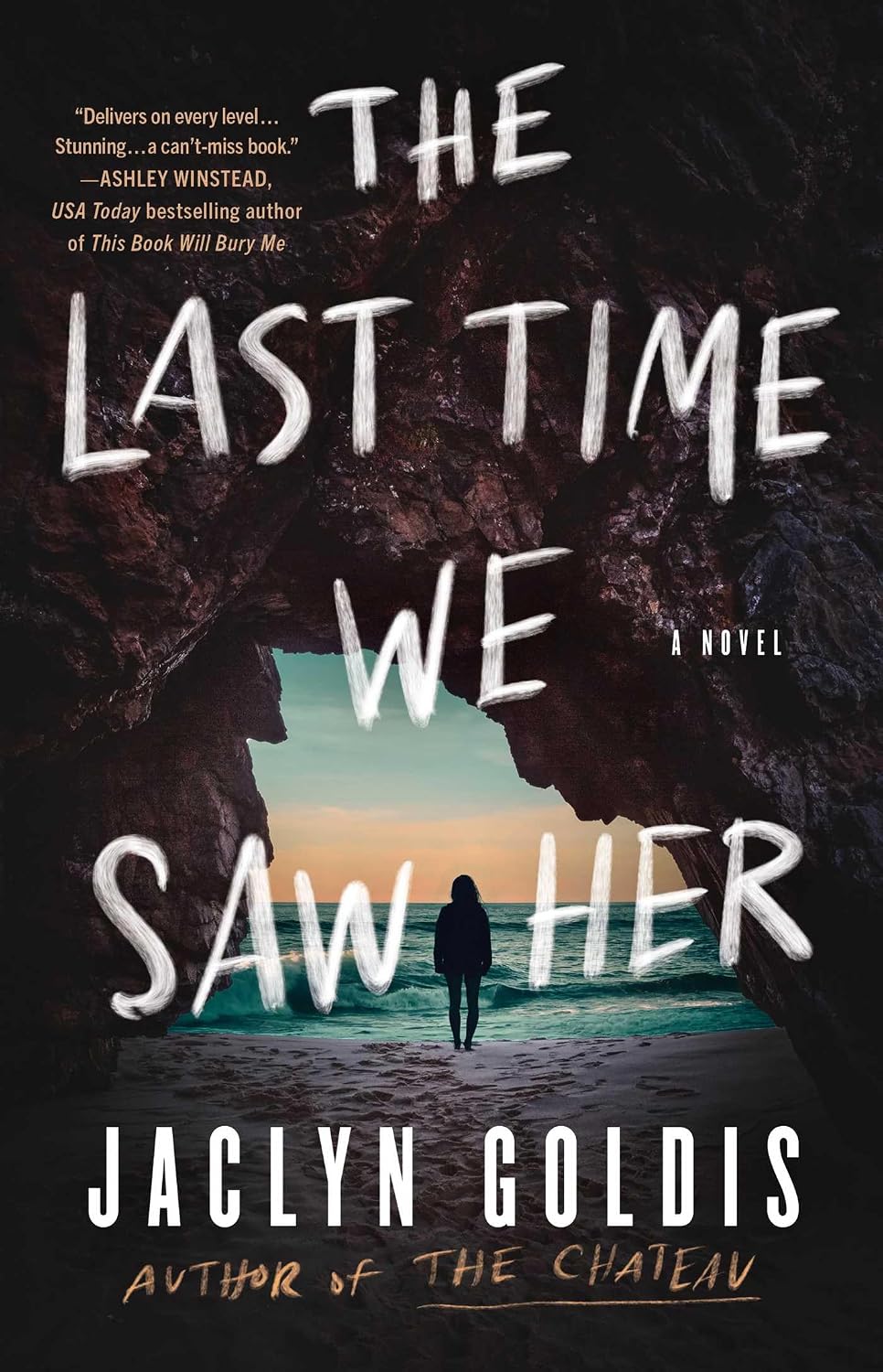 The Last Time We Saw Her by Jaclyn Goldis The Last Time We Saw Her by Jaclyn Goldis