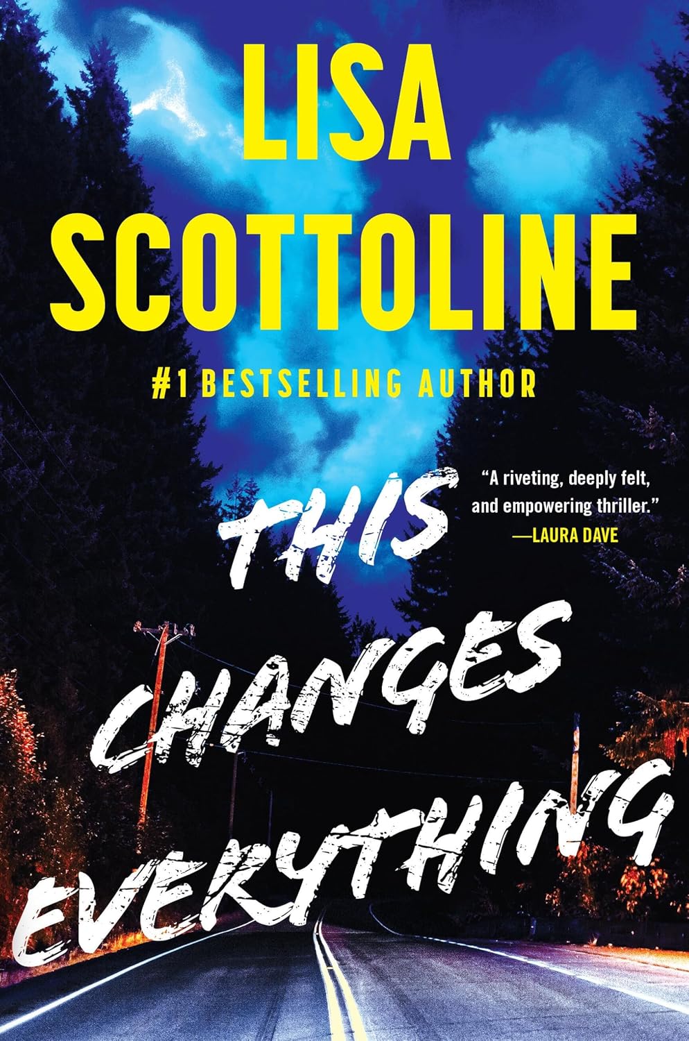 This Changes Everything by Lisa Scottoline This Changes Everything by Lisa Scottoline