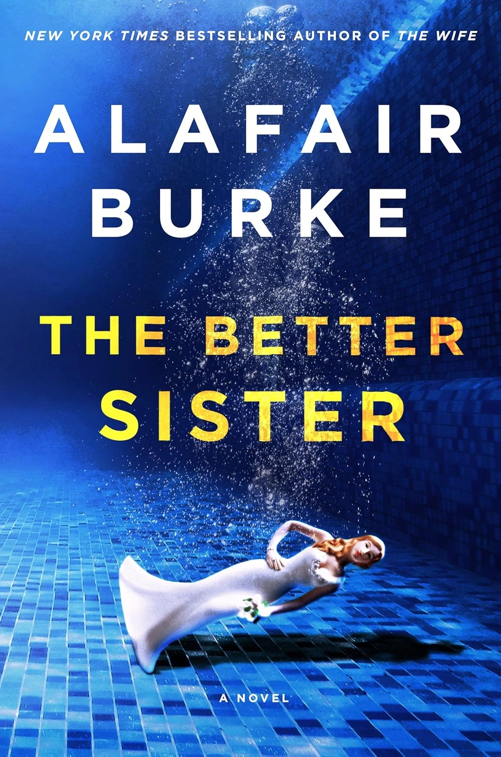 The Better Sister by Alafair Burke The Better Sister by Alafair Burke