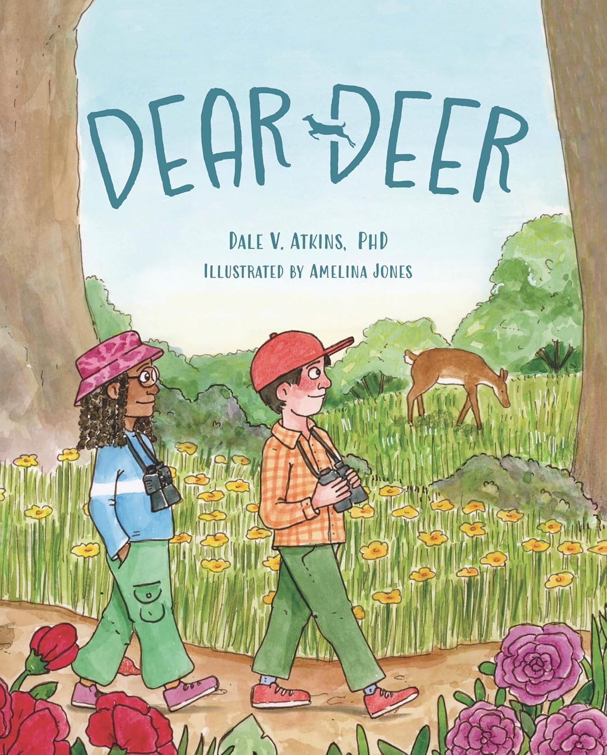 Dear Deer by Dale V. Atkins, PhD