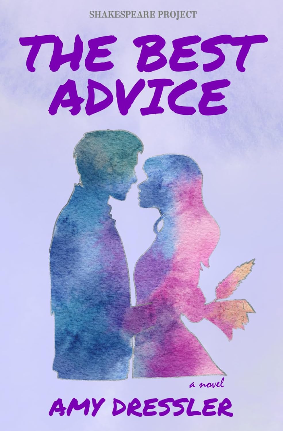 The Best Advice by Amy Dressler The Best Advice by Amy Dressler