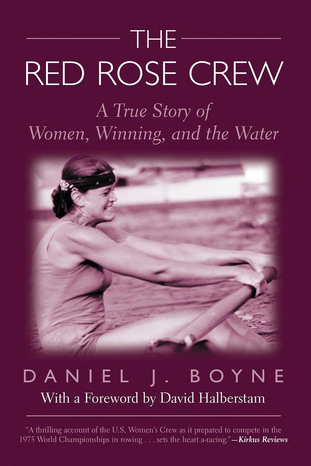 The Red Rose Crew by Daniel J. Boyne