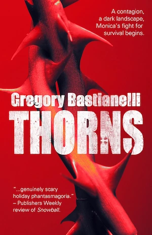 Thorns by Gregory Bastianelli