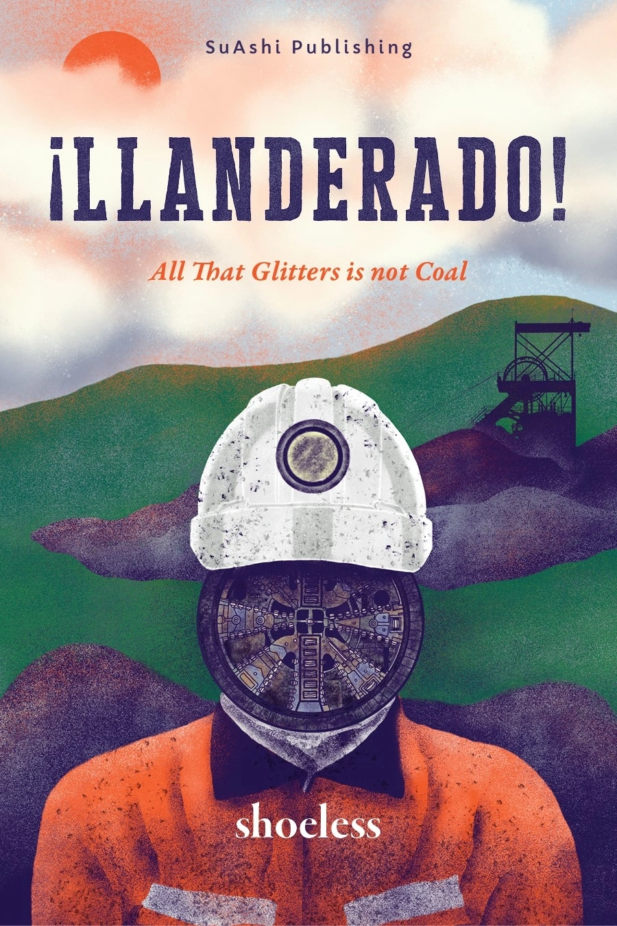 Llanderado! All That Glitters Is Not Coal by shoeless Llanderado! All That Glitters Is Not Coal by shoeless