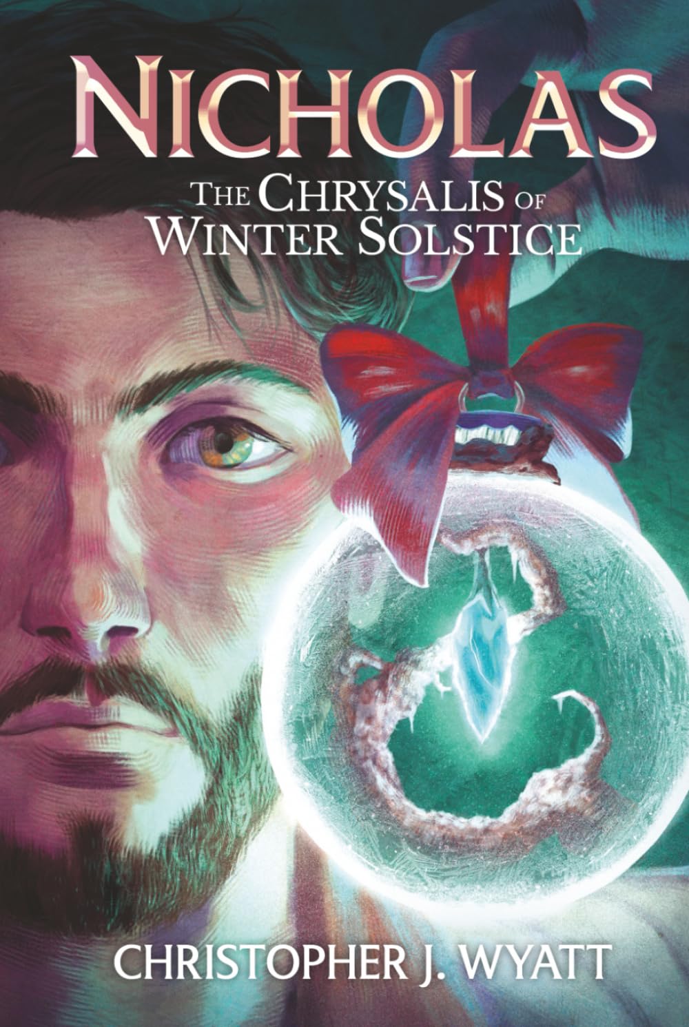 Nicholas: The Chrysalis of Winter Solstice by Christopher J. Wyatt