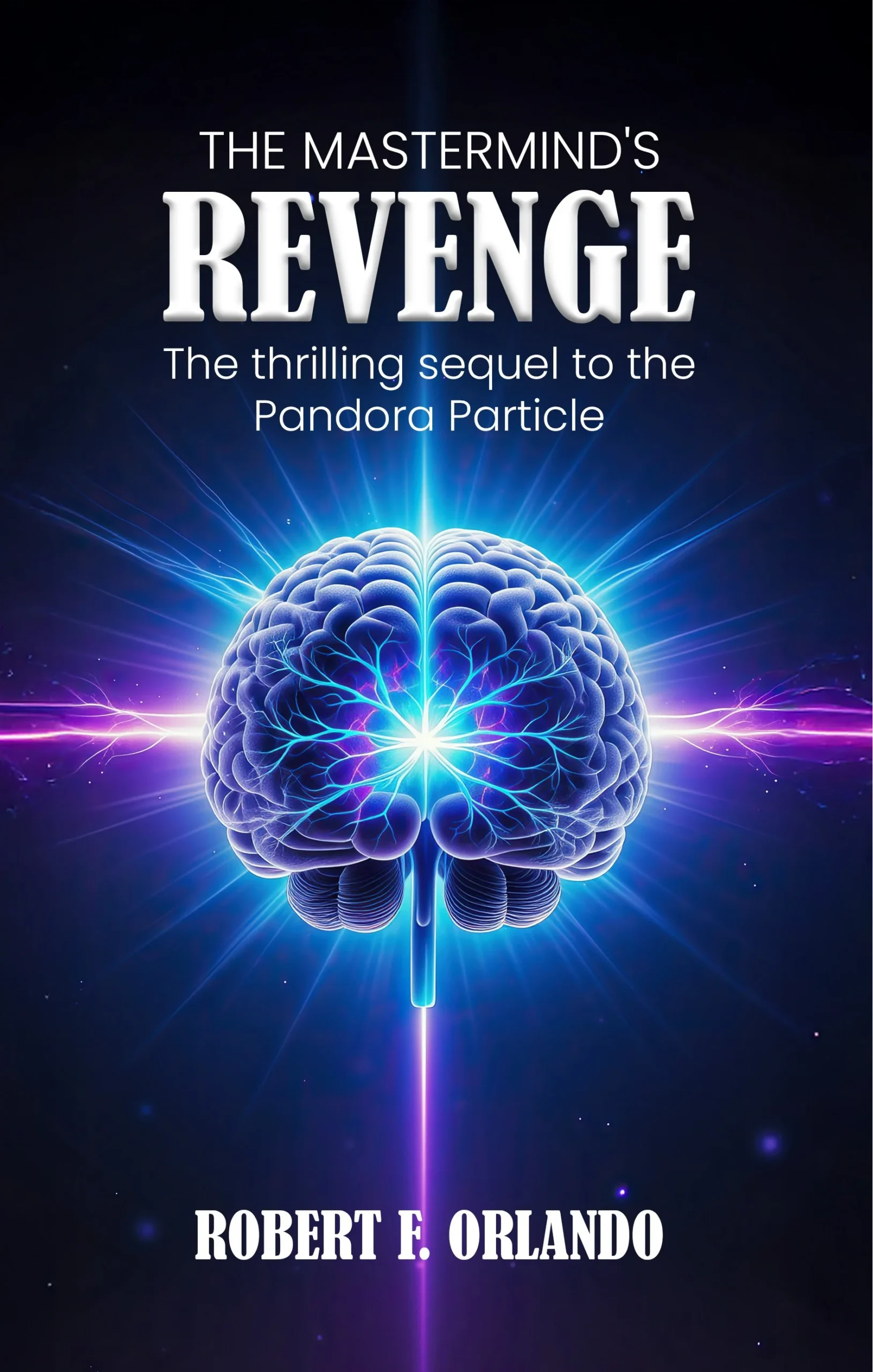 The Mastermind's Revenge by Robert F. Orlando