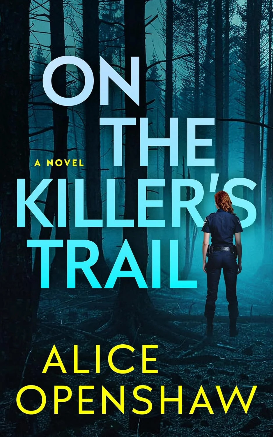 On the Killer's Trail by Alice Openshaw