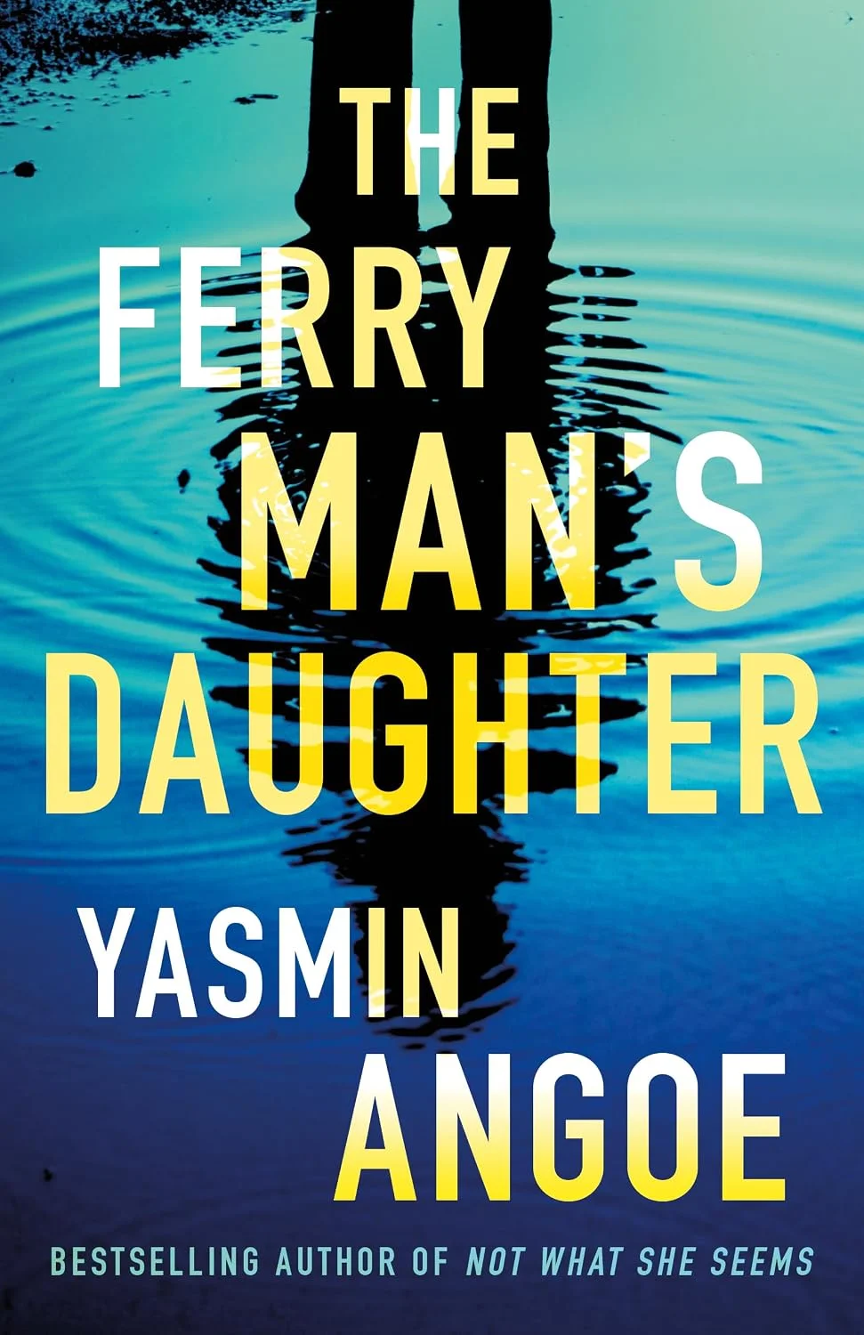 The Ferryman's Daughter by Yasmin Angoe