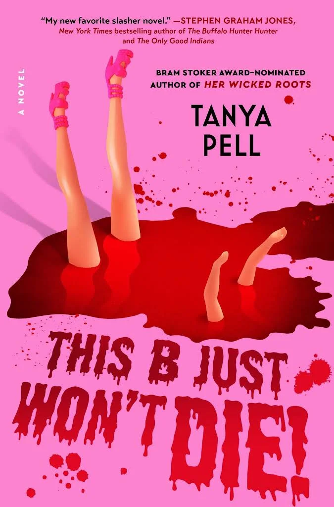 This B Just Won’t Die! by Tanya Pell This B Just Won’t Die! by Tanya Pell