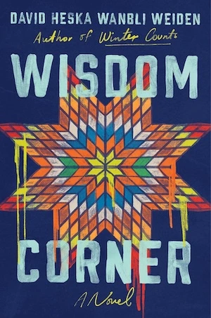 Wisdom Corner by David Heska Wanbli Weiden