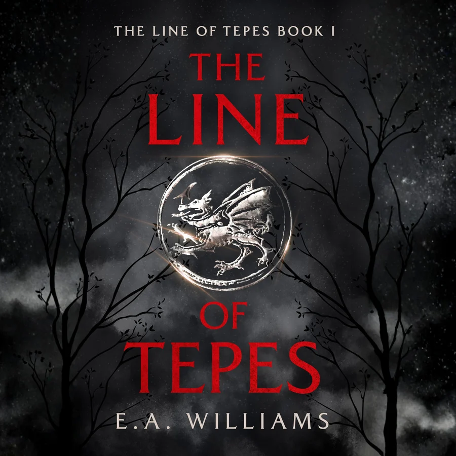 The Line of Tepes by E.A. Williams