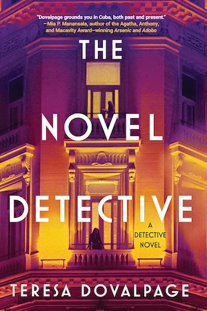 The Novel Detective by Teres Dovalpage